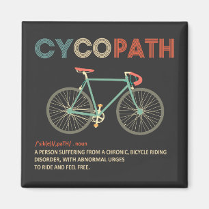 Aimant Cycopath Funny Cycliste pour cyclistes et cycliste