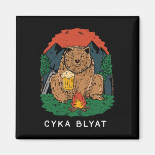 Aimant Cyka Blyat - Drôle de dicton ours Ussr campin russ