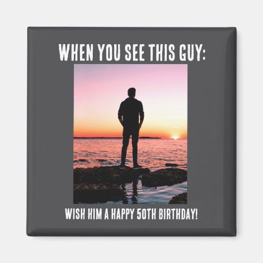 Aimant D Funny 50th Milestone Birthday  (Devant)