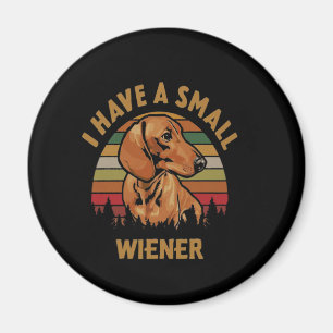 Aimant Dachshund J'Ai Un Petit Wiener Vintage