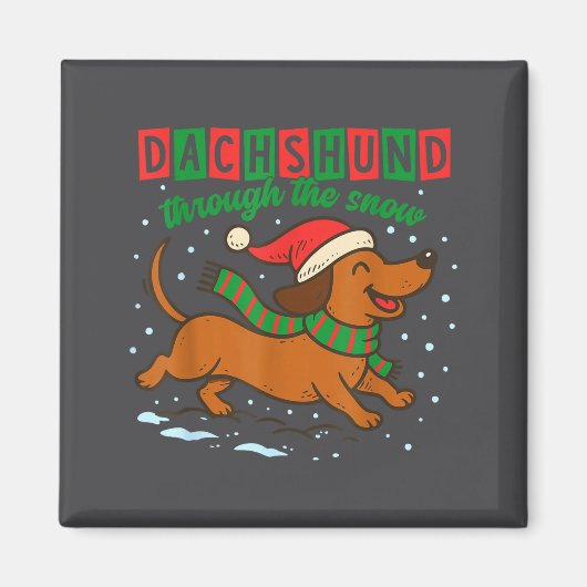 Aimant Dachshund Through The Snow Funny Christmas Wiener  (Devant)