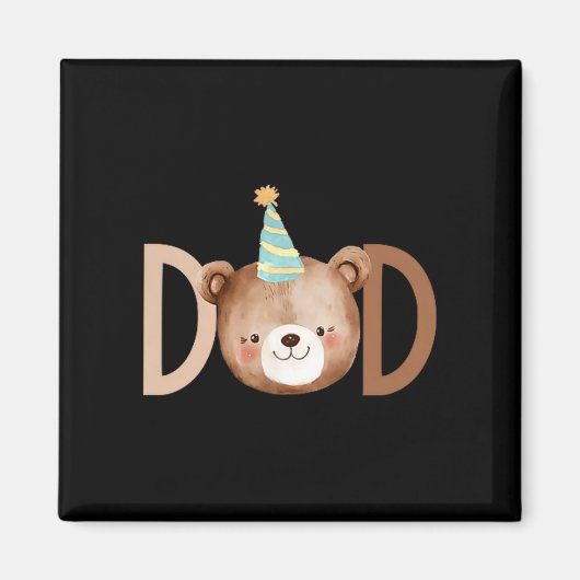 Aimant Dad Beary First Birthday Shirt Matching Family Out (Devant)