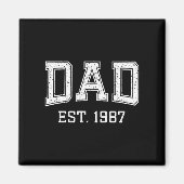 Aimant Dad Est 1987 Dad D Fathers Day Ized  (Devant)