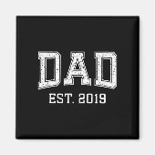 Aimant Dad Est 2019 Dad D Fathers Day Ized  (Devant)