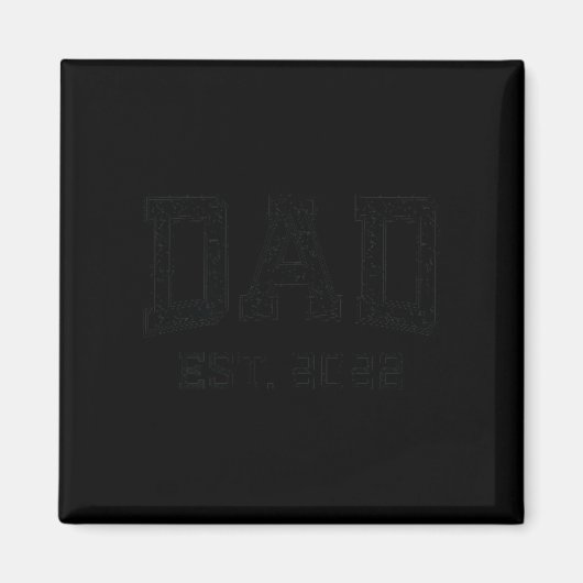 Aimant Dad Est 2022 D Fathers Day New Dad Husband  (Devant)