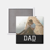 Aimant Dad Established Customizable Father's Day Photo (Recto/Verso)