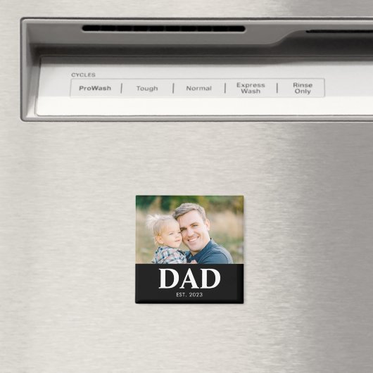 Aimant Dad Established Photo Fathers Day (In Situ (Lave-vaisselle))