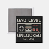Aimant Dad Level Unlocked 2026 Soon to Be Gamer Daddy (Recto/Verso)