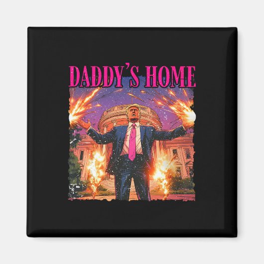 Aimant Daddy Home Maison Blanche Trump (Devant)