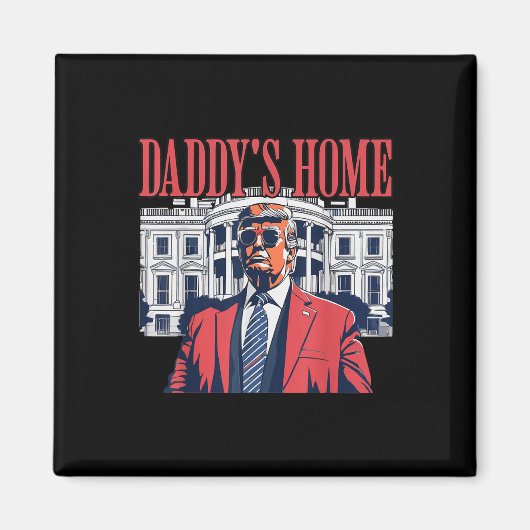 Aimant Daddys Home, Daddys Home (Devant)