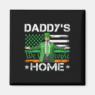 Aimant Daddy's Home Trump 2025 Saint-Patrick Drapeau Amér
