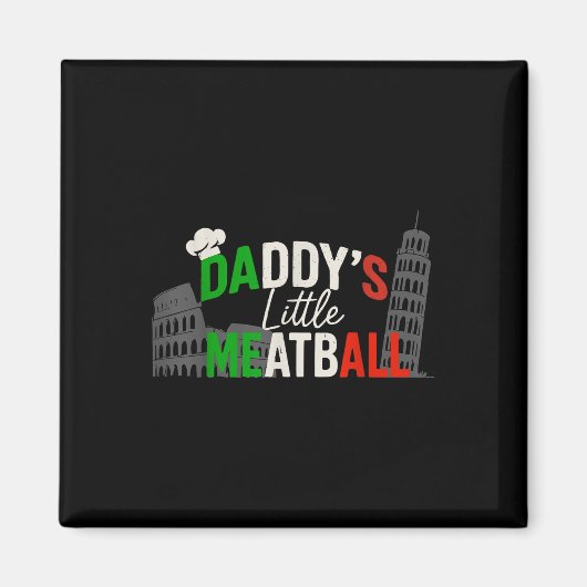 Aimant Daddys Little Meatball Mommy &#39 ; s Little Meatb (Devant)