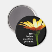 Aimant daisy bkgd, ne croyez pas tout ce que vous pensez (Recto/Verso)