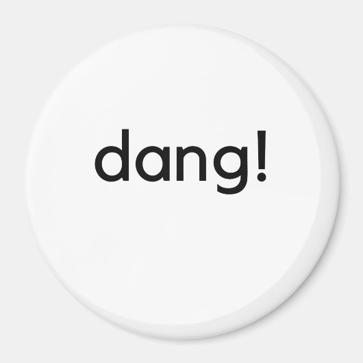 Aimant Dang ! (Devant)