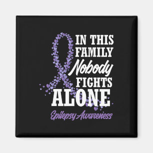 Aimant Dans Cette Famille, Personne ne combat seul Epilep