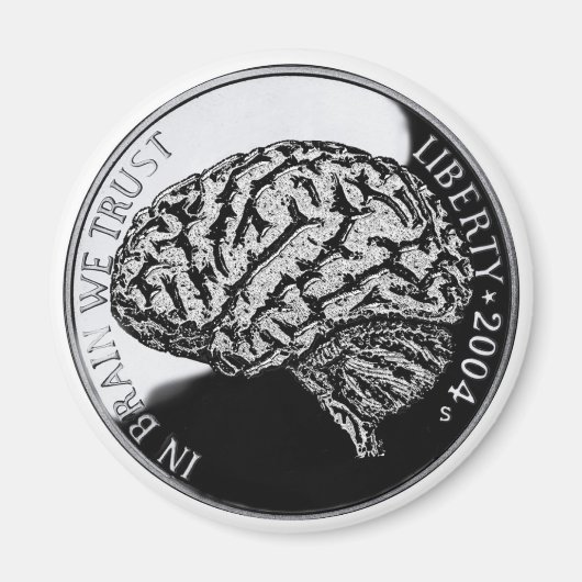 Aimant Dans le cerveau, nous avons confiance (Devant)
