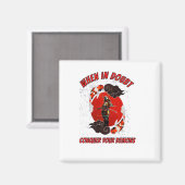 Aimant Dans le doute, conquérir vos démons (Recto/Verso)