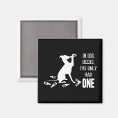 Aimant Dans Les Bières À Chien, Je N'Ai Eu Qu'Une Citatio (Recto/Verso)
