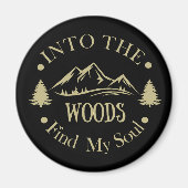 Aimant Dans les bois drôle de randonnée dire (Devant)