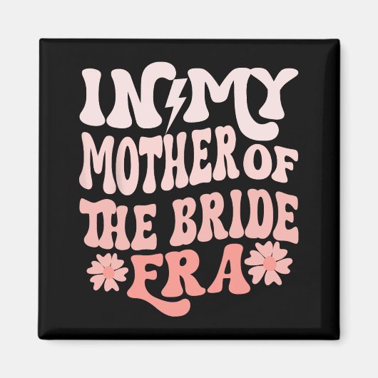 Aimant Dans Ma Mère De L'Époque Mariée Maman De L'Épouse  (Devant)