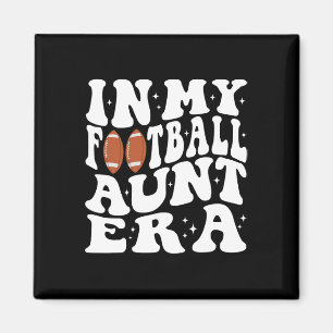 Aimant Dans Ma Tante De Football Era Football Super Tante