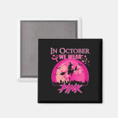 Aimant Dans October We Wear Pink Ribbon Witch Halloween B (Recto/Verso)