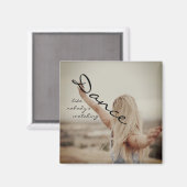 Aimant Danse comme personne ne regarde (Recto/Verso)