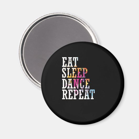 Aimant danse "Eat Sleep Dance Repeat" (Recto/Verso)