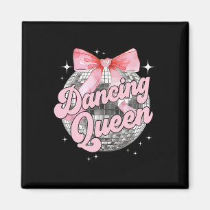 Aimant Danser Queen Shirt Danser les années 70 80s Femmes