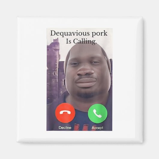 Aimant Daquavious Pork Appelle John Pork Meme Joke Odd (Devant)