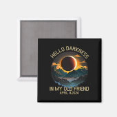 Aimant Darkness My Old Friend Solar Eclipse Avril 0819 (Recto/Verso)