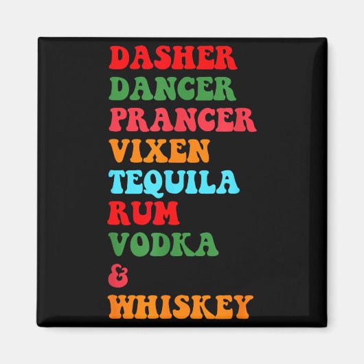 Aimant Dasher Dancer Prancer Vixen Tequila Rum Vodka Desi (Devant)