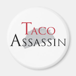 Aimant d'assassin de taco