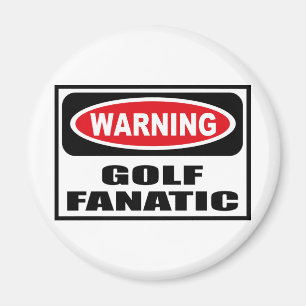 Aimant d'avertissement de FANATIQUE de GOLF