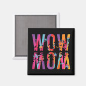 Aimant Day Maman est juste Wow Updown Art Brush Maman Wow (Recto/Verso)