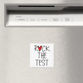 Aimant Day Rock The Test Teacher Test Day Funny Teache (In Situ (Lave-vaisselle))