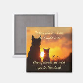 Aimant De bons amis s'assoient avec vous dans la citation (Recto/Verso)