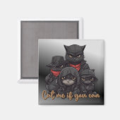 Aimant de chat de Gangster | Chat-Moi Si Vous Pouv (Recto/Verso)