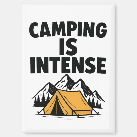 Aimant de cuisine Camping est intense (Recto)