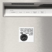 Aimant de Frigo Drôle Attente de Huit Heures (In Situ (Lave-vaisselle))