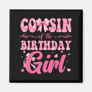 Aimant De La Cousine Anniversaire Famille Rose Coquette