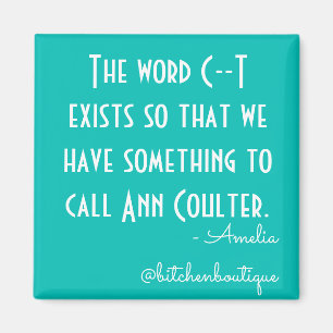 Aimant de la cuisine Ann Coulter