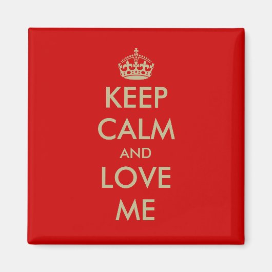 Aimant de la Saint-Valentin | Garde calme et aime- (Devant)