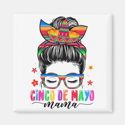 Aimant De Mayo Mama Messy Bun Cheveux Mexicaine Maman Mèr (Devant)