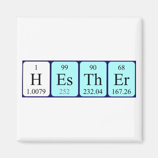 Aimant de nom de table périodique Hesther (Devant)