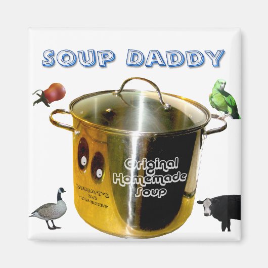 Aimant de papa de soupe (Devant)