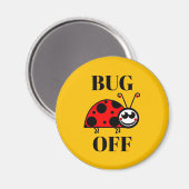 Aimant de réfrigérateur Bug Off (Recto/Verso)