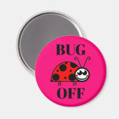 Aimant de réfrigérateur Bug Off (Recto/Verso)