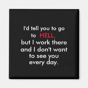 aimant de réfrigérateur d'humeur de bureau