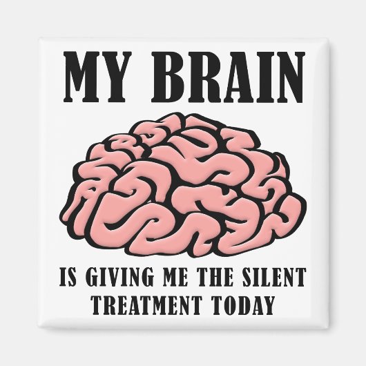 Aimant de réfrigérateur drôle de traitement silenc (Devant)